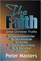 FAITH GREAT CHRISTIAN TRUTHS