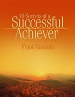 10 SECRETS OF A SUCCESSFUL ACHIEVER