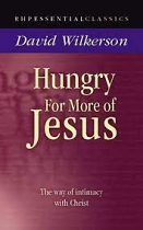 HUNGRY FOR MORE OF JESUS