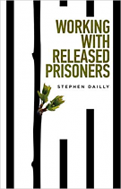 WORKING WITH RELEASED PRISONERS