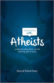 ENGAGING WITH ATHEISTS