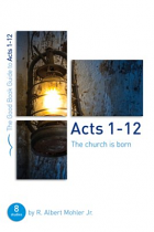 ACTS 1-12 GOOD BOOK GUIDE