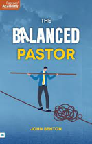 THE BALANCED PASTOR