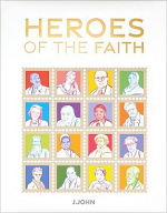 HEROES OF THE FAITH