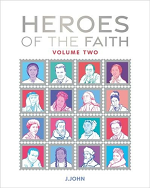 HEROS OF THE FAITH VOLUME TWO