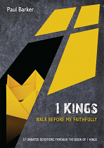 1 KINGS WALK BEFORE ME FAITHFUL
