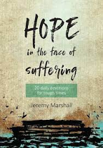 HOPE IN THE FACE OF SUFFERING