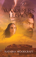 THE WANDERER'S LEGACY