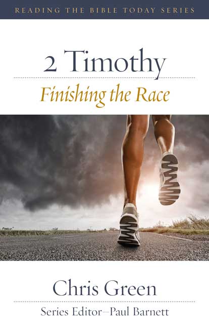 2 TIMOTHY FINISHING THE RACE