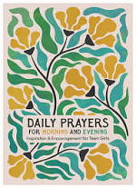 DAILY PRAYERS FOR MORNING & EVENING FOR TEEN GIRLS