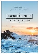 ENCOURAGEMENT FOR TROUBLING TIMES HB