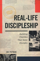 REAL LIFE DISCIPLESHIP