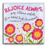 REJOICE ALWAYS MAGNET