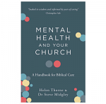 MENTAL HEALTH AND YOUR CHURCH