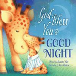 GOD BLESS YOU & GOOD NIGHT BOARD BOOK