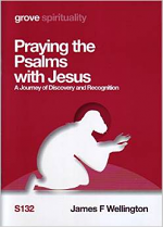 S132 PRAYING THE PSALMS WITH JESUS
