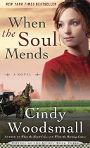 WHEN THE SOUL MENDS