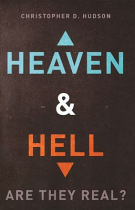 HEAVEN AND HELL ARE THEY REAL