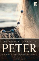 IMPORTANCE OF PETER IN EARLY CHRISTIANITY