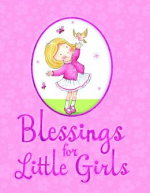 BLESSINGS FOR LITTLE GIRLS PADDED HB