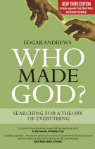 WHO MADE GOD THIRD EDITION
