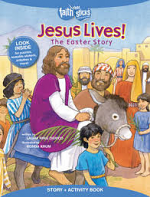 JESUS LIVES THE EASTER STORY