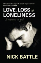 LOVE LOSS AND LONELINESS
