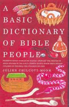 BASIC DICTIONARY OF BIBLE PEOPLE