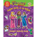 SUPER GIRLS OF THE BIBLE