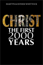 CHRIST: THE FIRST 2000 YEARS