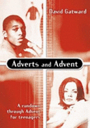 ADVERTS AND ADVENT