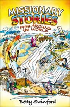 MISSIONARY STORIES FROM AROUND THE WORLD