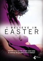 I BELIEVE IN EASTER DVD