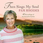 THEN SINGS MY SOUL CD