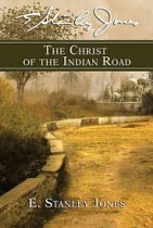 THE CHRIST OF THE INDIAN ROAD