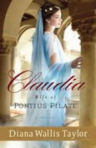 CLAUDIA WIFE OF PONTIUS PILATE