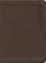 THE MESSAGE SOLO NEW TESTAMENT