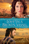 LOVE IN A BROKEN VESSEL