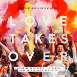 LOVE TAKES OVER CD