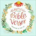 BEAUTIFUL BIBLE VERSES