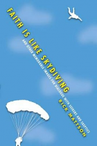 FAITH IS LIKE SKYDIVING