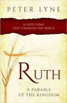 RUTH A PARABLE OF THE KINGDOM