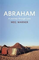 ABRAHAM A JOURNEY THROUGH LENT