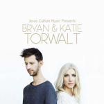 BRYAN AND KATIE TORWALT CD
