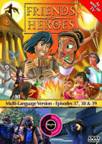 FRIENDS & HEROES EPISODES 37, 38 & 39