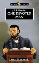 D L MOODY ONE DEVOTED MAN