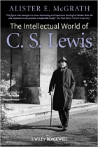 THE INTELLECTUAL WORLD OF C S LEWIS