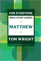 MATTHEW FOR EVERYONE STUDY GUIDE